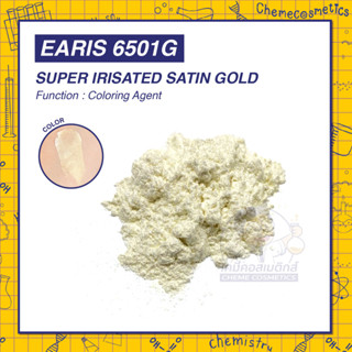 Earis 6501G (Super Irisated Satin Gold)