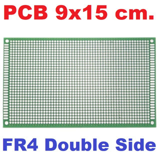 แผ่นปริ๊นอเนกประสงค์ 2 หน้า ไข่ปลา สีเขียว 9x15 cm FR4 PROTOTYPE PCB 2 layer panel Universal Board double side