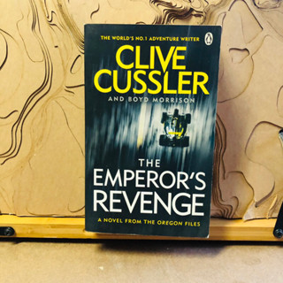 ก051 THE WORLDS NO.1 ADVENTURE WRITER CLIVE CUSSLER AND BOYD MORRISON THE EMPERORS REVENGE A NOVEL