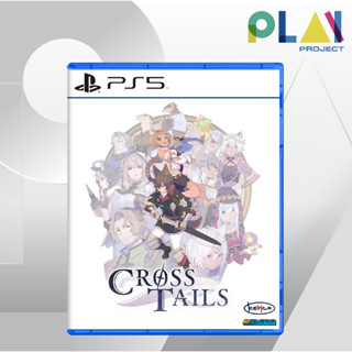 [PS5] [มือ1] Cross Tails [เกมps5] [PlayStation5]