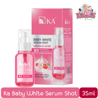 Ka Baby White Serum Shot 35ml. เค.เอ. เบบี้ ไวท์ เซรั่ม ชอท 35มล.