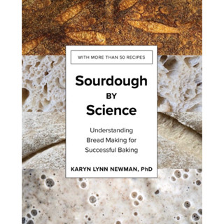 หนังสือภาษาอังกฤษ Sourdough by Science: Understanding Bread Making for Successful Baking