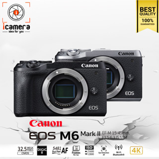 Canon Camera EOS M6 Mark II Body - รับประกันร้าน icamera 1ปี