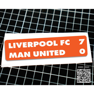 สติกเกอร์ LIVERPOOL FC 7-0 MAN UNITED