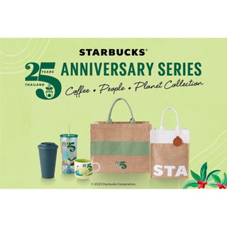 Starbucks 25YEAR  ANNIVERSARY SERIES COLLECTION THAILAND แก้วสตาร์บัคส์ starbuckscups ของแท้100%