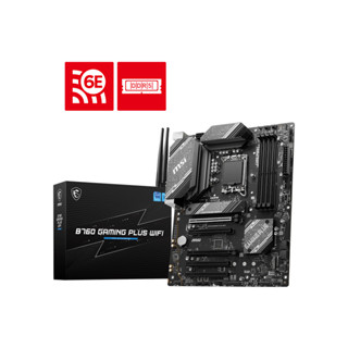 Mainboard (เมนบอร์ด) MSI B760 GAMING PLUS WIFI DDR5 WARRANTY 3Y ขนาด ATX