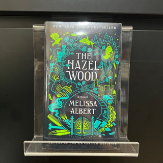 The Hazel Wood - Melissa Albert