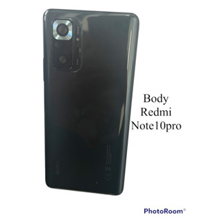 Redmi Note10pro บอดี้Redmi Note10pro Body Redmi Note10pro ชุดบอดี้