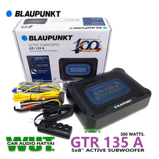 BLAUPUNKT เครื่องเสียงรถยนต์ ซับบ๊อค 5x8 นิ้ว พร้อมรีโมทบูสเบส ชุดสายติดตั้ง 300 Watts. Blaupunkt GTR 135 A