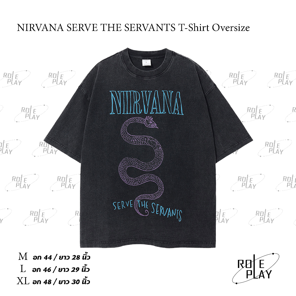 NIRVANA SERVE THE SERVANTS T-Shirt Oversize Y2K เสื้อผู้ชาย เสื้อผู้หญิง สตรีทแฟชั่น เสื้อสีดำ #RPS018