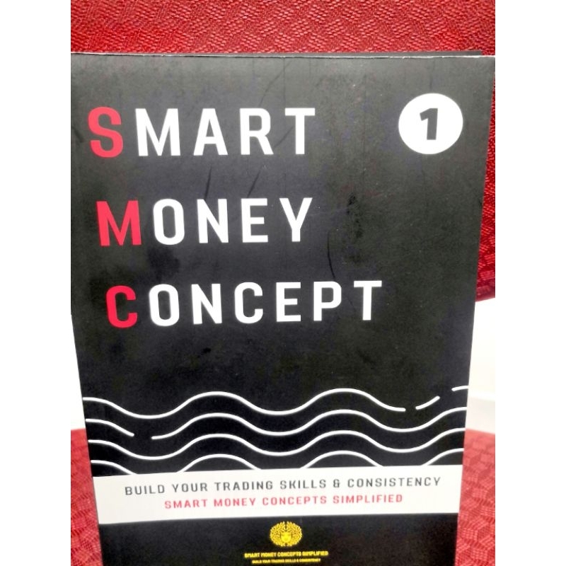 Smart Money Concept (SMC) เล่ม1&2 ภาษาไทย มือ1 ได้ทั้ง 2 เล่ม [หุ้น/Forex/ทองคำ/คริปโต Trading] 🔥🔥🔥