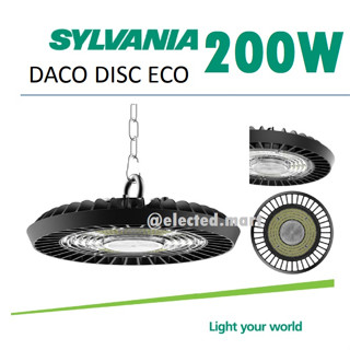 " SYLVANIA " โคมไฮเบย์ LED 200W คุณภาพสูง รุ่น DACO DISC ECO 200W