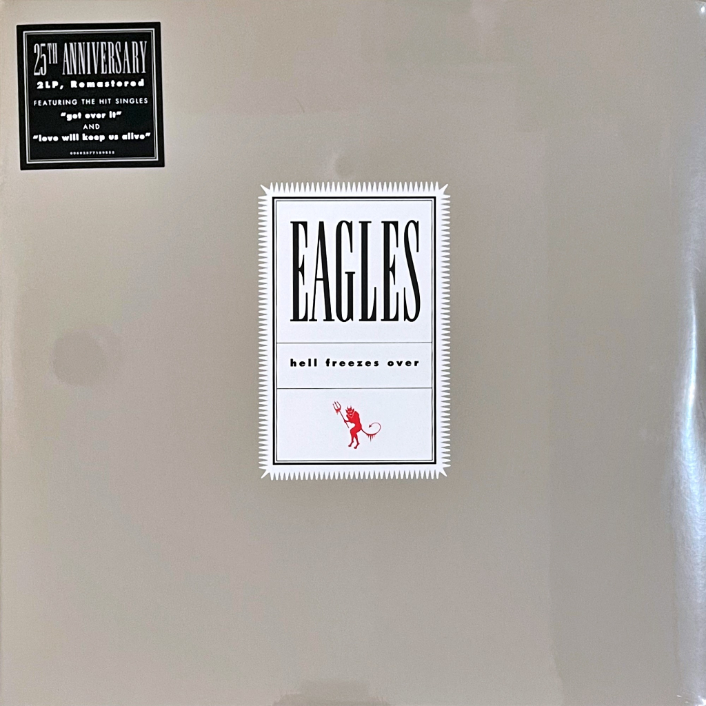 The Eagles - Hell Freezes Over