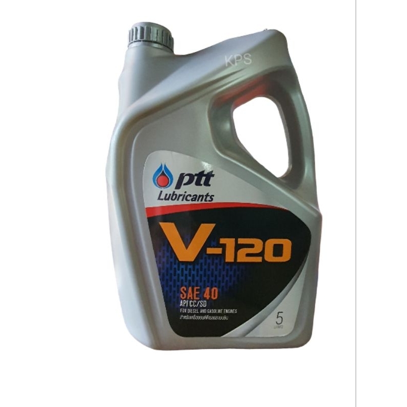 น้ำมันเครื่องปตท. V-120 เบอร์40 5ลิตร แท้💯