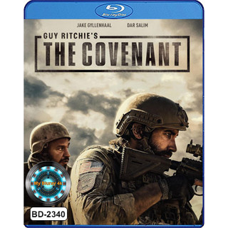 Bluray หนังใหม่ เสียงไทยมาสเตอร์ หนังบลูเรย์ Guy Ritchie’s The Covenant เดอะ โคเวแนนท์