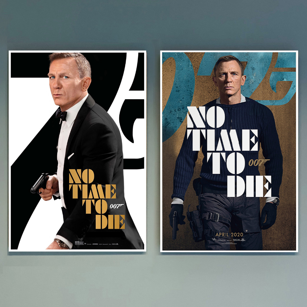 Poster 007 James Bond No Time to Die โปสเตอร์ภาพยนต์ เจมส์ บอนด์ 007 พยัคฆ์ร้ายฝ่าเวลามรณะ ภาคที่ 25  / มีของพร้อมส่ง!