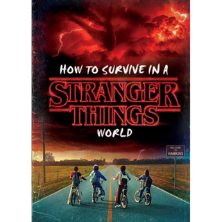 How to Survive in a Stranger Things World (Stranger Things)