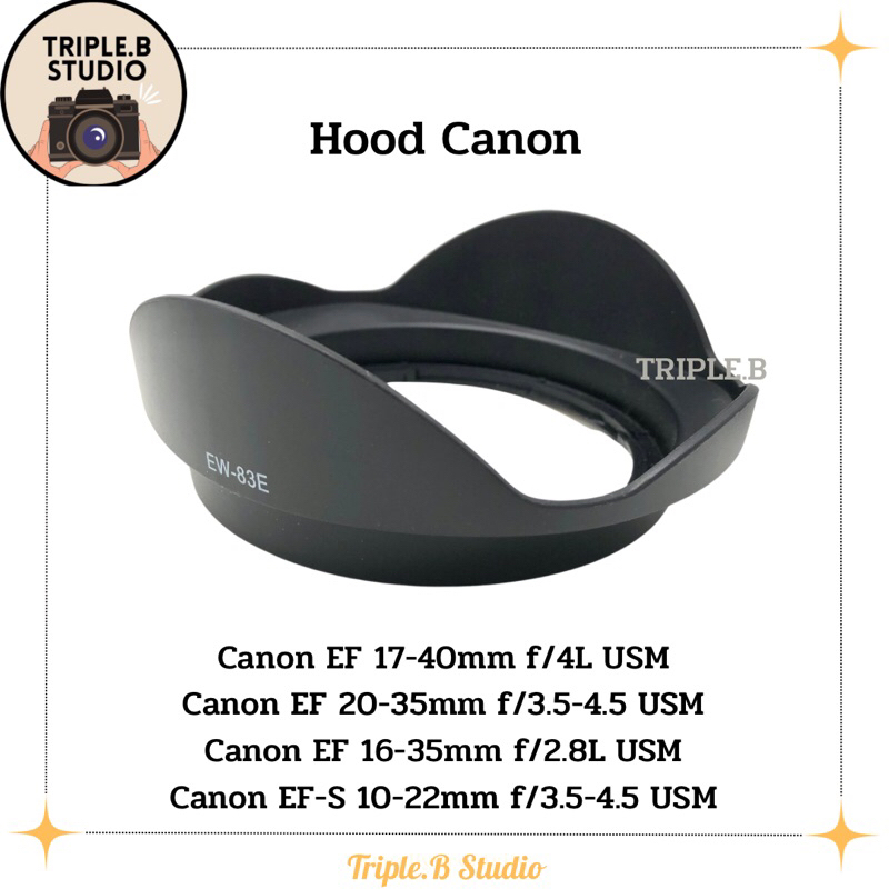 Hood Canon เลนส์ฮูตเทียบแคนนอน Canon EW-83E for EF 17-40mm F/4L USM , EF 20-35mm F/3.5-4.5 USM , EF 