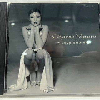 1   CD  MUSIC  ซีดีเพลง   Chanté Moore  A Love Supreme    (D18A66)