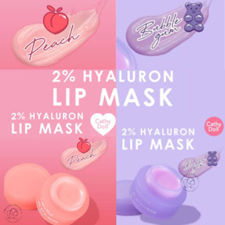 ลิป Cathy Doll 2% Hyaluron Lip Mask Bubble Gum Peach Watermelon ลิปมาสก์ ลิปมาส์ก ลิปไฮยาลูลอน ลิปบาล์ม