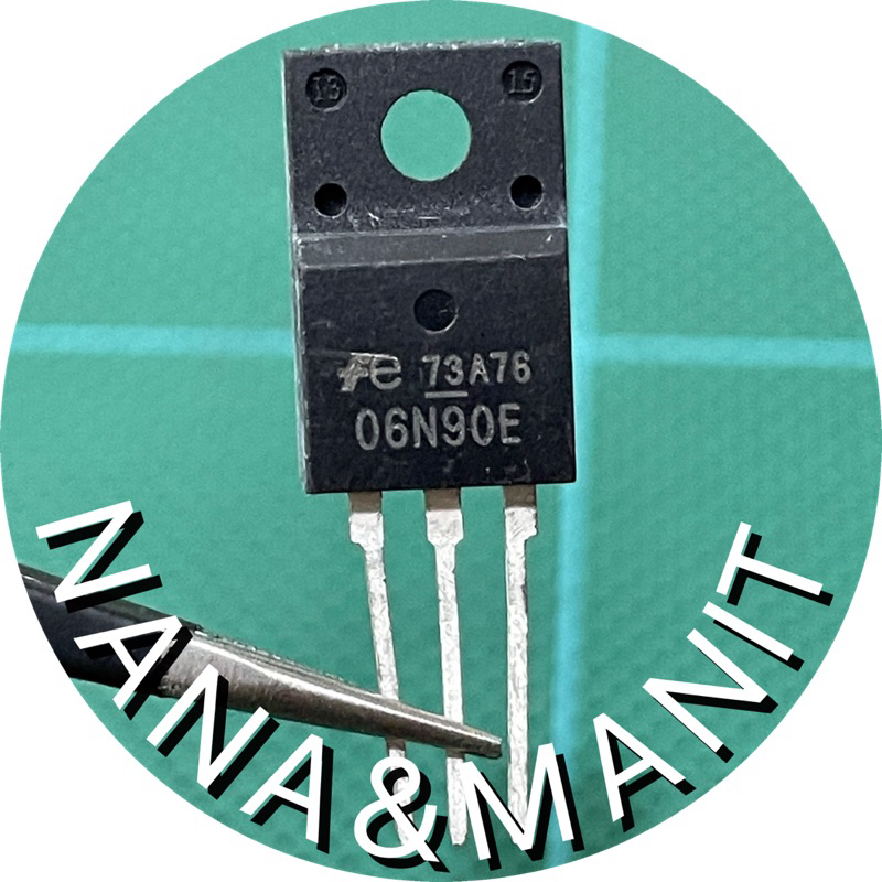 06N90E MOSFET N-FET 6A 900V  แท้ แพ๊คละ 3 ตัว