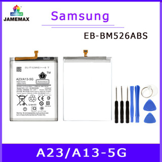 JAMEMAX แบตเตอรี่สำหรับ Samsung A23/A13-5G Model EB-BM526ABS  คุณภาพระดับพรีเมี่ยม