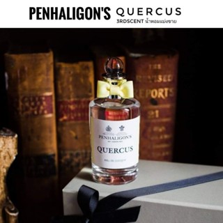 แบ่งขาย Penhaligons - Quercus (decant)