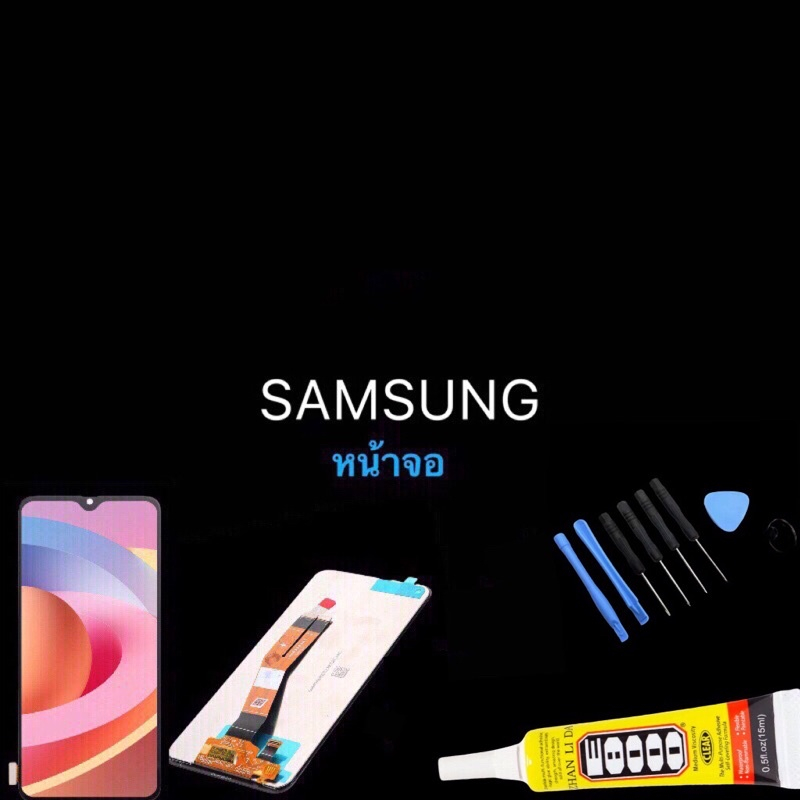 ชุดหน้าจอ Samsung A10/A10S/A20S/A21S/A01/A02/A02S/A12/J4+/A260/A22/A03S/A03/A2 core/A032F/A23 ชุดหน้