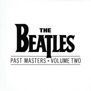 CD The Beatles – Past Masters • Volume Two ****made in uk มือ1