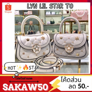 นาทีทอง🔥✨ LYN LIL STAR TOP HANDLE🌈✨ตรงปก⚡️💥สวยมากค่ะ