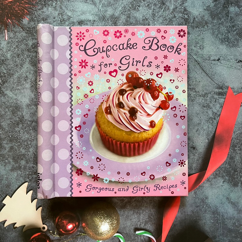 หนังสือสอนทำเบเกอรี่ igloo 🧁 Gorgeous and girly Recipes  🍰🍒 Cupcake Book for Girls 🍓🍰  #cookbook #cakes #homemade