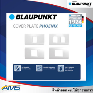 BLAUPUNKT ฝาครอบ หน้ากาก 3 ช่อง 4 ช่อง 6 ช่อง PHOENIX SERIES มาตรฐานเยอรมัน