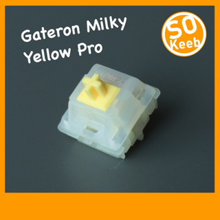 Gateron Milky Yellow Pro Switch (Linear) 10 ชิ้น สำหรับ Mechanical Keyboard