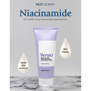 HOT SORRY VERNICI NIACINAMIDE CLEANSING FOAM 150ML