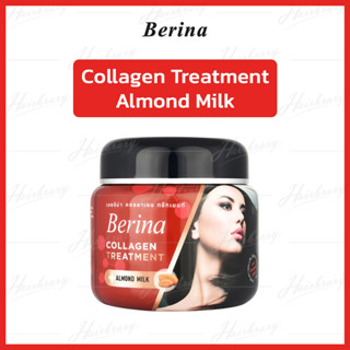 เบอริน่า คอลลาเจน ทรีทเม้นท์ อัลมอนด์มิลค์ Berina Collagen Treatment Almond Milk 500g. ปรับสภาพเส้นผม ผมเสียจากการทำเคมี