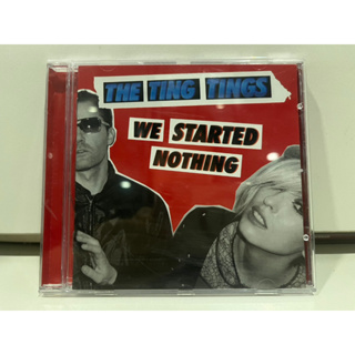 1   CD  MUSIC  ซีดีเพลง    THE TING TINGS  WE STARTES NETHING    (K1J6)