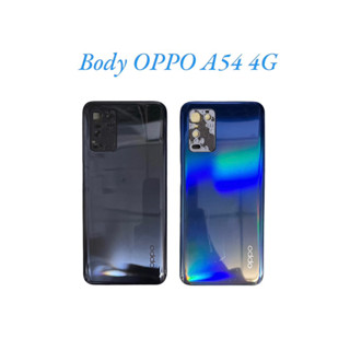 Body OPPO บอดี้ ฝาหลัง+เคสกลสง+เลนสผมกล้อง สำหรับ OPPO A54 4G