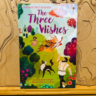 ข241 USBORNE FIRST READING The Three Wishes Ketold by Andrew Frantice Illustrated by Lorena Alvarez