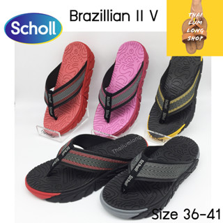 Scholl BrazillianII III V 💥เก็บโค๊ดลดเหลือ 952 บาท💥รองเท้าแตะ รองเท้าหนัง รองเท้าสกอลล์รุ่นบราซิลเลี่ยน