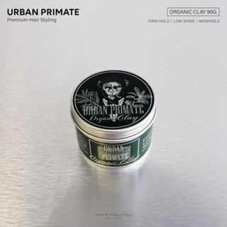 TWENTYSECOND ผลิตภัณฑ์จัดแต่งทรงผม Pomade แบรนด์ Urban Primate - Organic Clay 90g.