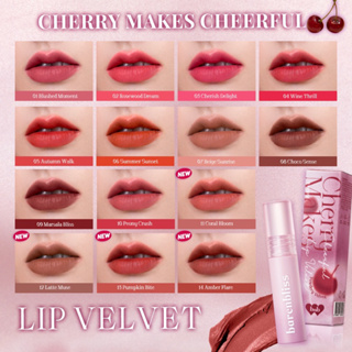 (เชอร์รี่) 2.5g. barenbliss Cherry Makes Cheerful Lip Velvet แบร์แอนด์บลิซ เชอร์รี เมกส์ เชียร์ฟูล ลิปเวลเวต