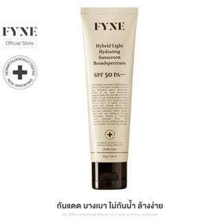 FYNE SPF 50 PA+++ | Hybrid Light Hydrating Sunscreen Broadspectrum กันแดด [ฟายน์ | # H] 1290.-