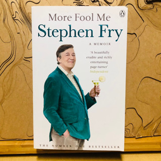 ข177 More Fool Me Stephen Fry A MEMOIR A beautifully erudite and richly entertaining THE NUMBER ONE BESTSELLER