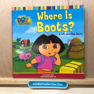 หนังสือภาษาอังกฤษ ปกอ่อน Nick Jr. Dora the Explorer - Where Is Boots?