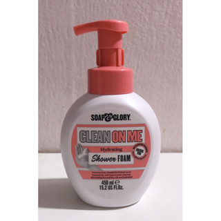 🛍 มือ 1 โฟมอาบน้ำ Soap&amp;Glory Clean On Me กลิ่นซิกเนเจอร์ 450 ml แท้💯