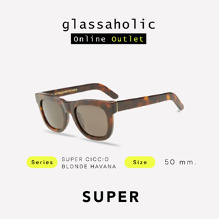 [ลดแรง] แว่นกันแดด SUPER by RETROSUPERFUTURE รุ่น SUPER CICCIO BLONDE HAVANA ทรงWayfarer สุดฮิต