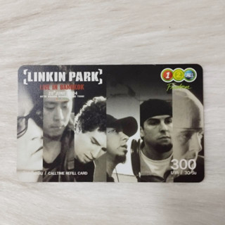 บัตรเติมเงินเก่า สำหรับสะสม LINKIN PARK