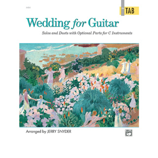 Wedding for Guitar: In TAB Solos and Duets with Optional Parts for C Instruments