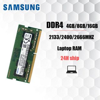 【สินค้าเฉพาะจุด】Samsung 4GB/8GB/16GB Laptop RAM DDR4 2400MHZ 2666MHZ 3200MHZ SODIMM memory for notebooks