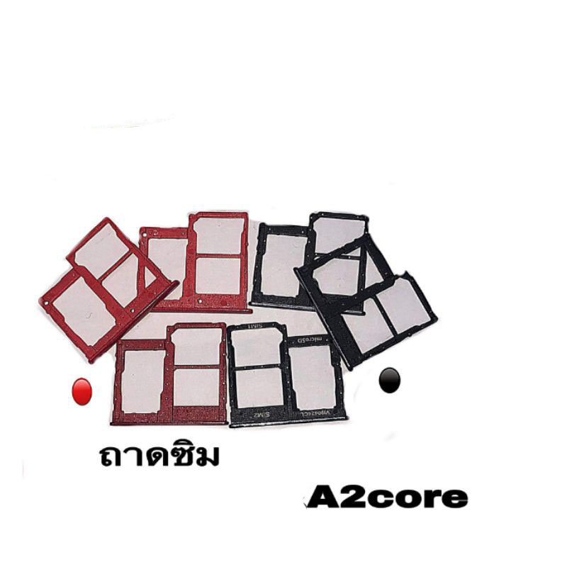 ถาดซิม A2Core ถาดซิมนอก A2Core sim A2core, A260 ถาดใส่ซิม ถาดซิมนอก ถาดซิม  A2Core Sim A2Core